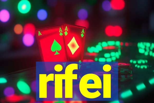 rifei