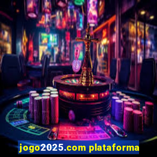 jogo2025.com plataforma