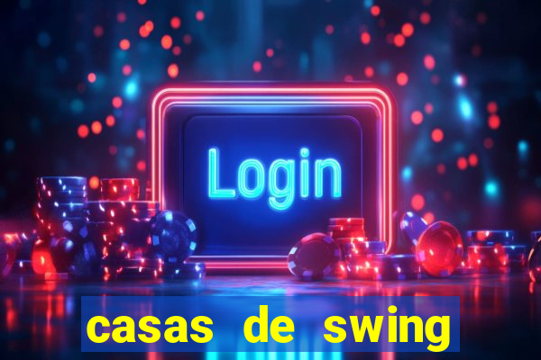 casas de swing porto alegre