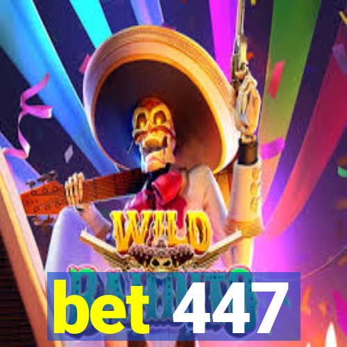 bet 447