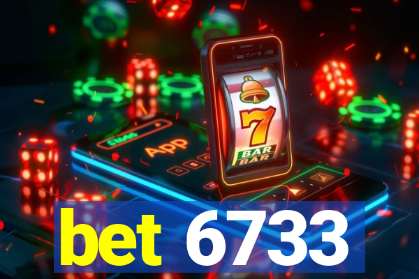 bet 6733