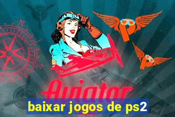 baixar jogos de ps2