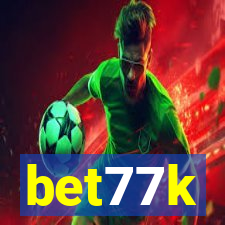 bet77k