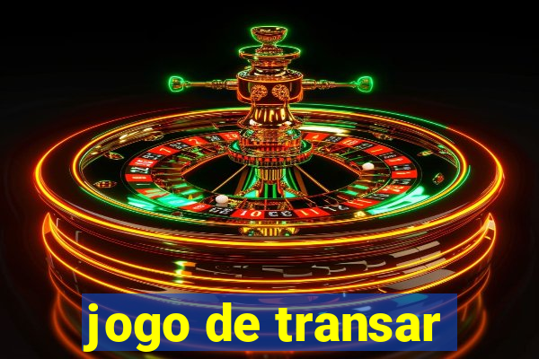 jogo de transar