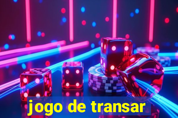 jogo de transar