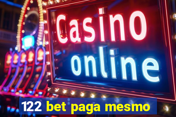 122 bet paga mesmo