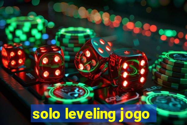 solo leveling jogo