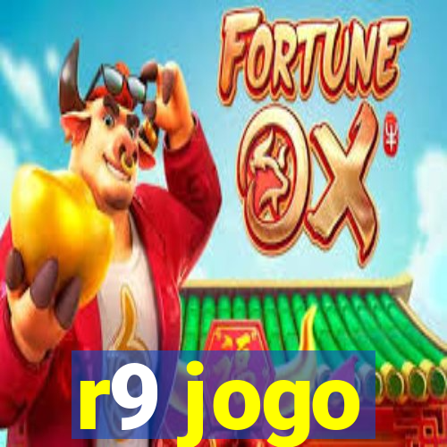 r9 jogo