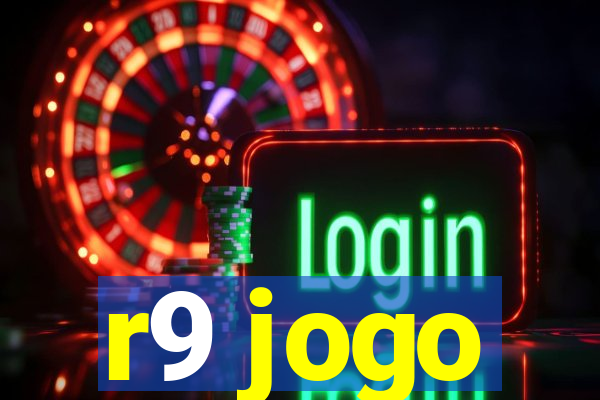 r9 jogo