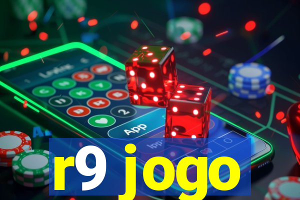 r9 jogo