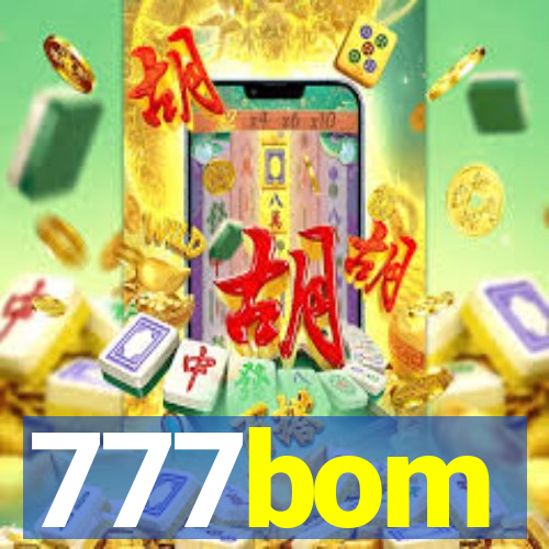 777bom