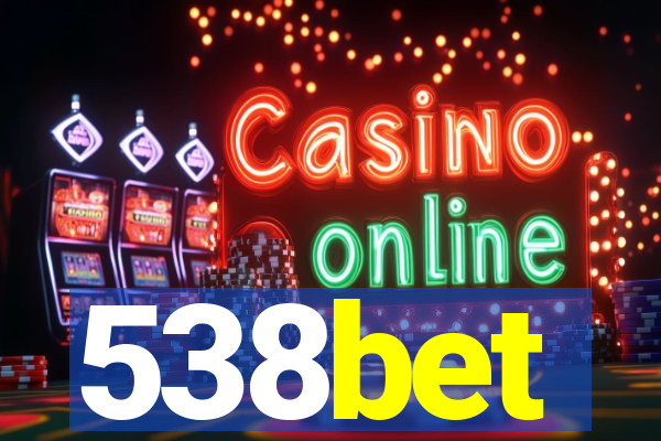 538bet