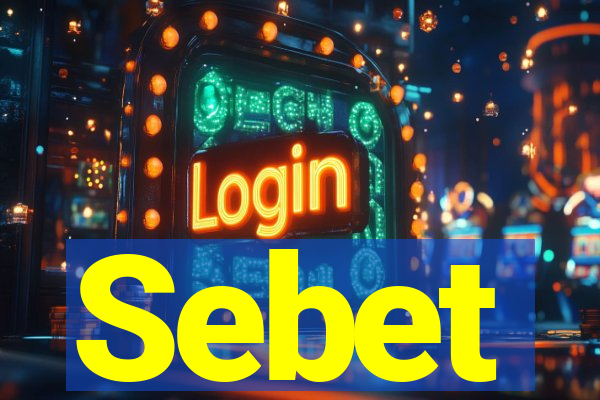 Sebet