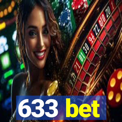 633 bet