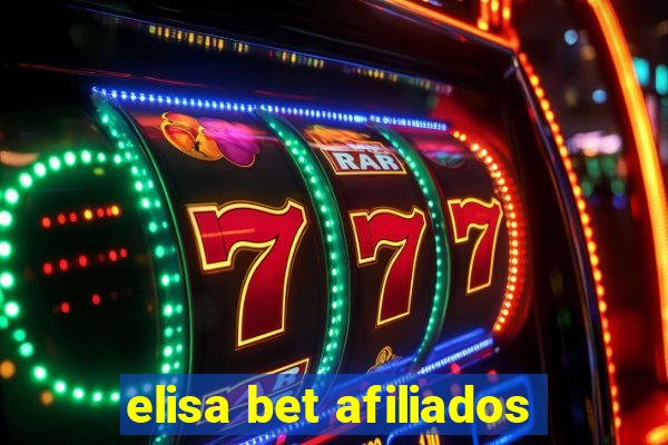 elisa bet afiliados