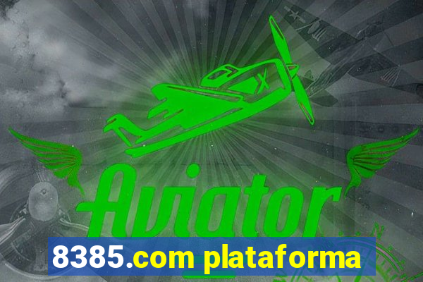 8385.com plataforma