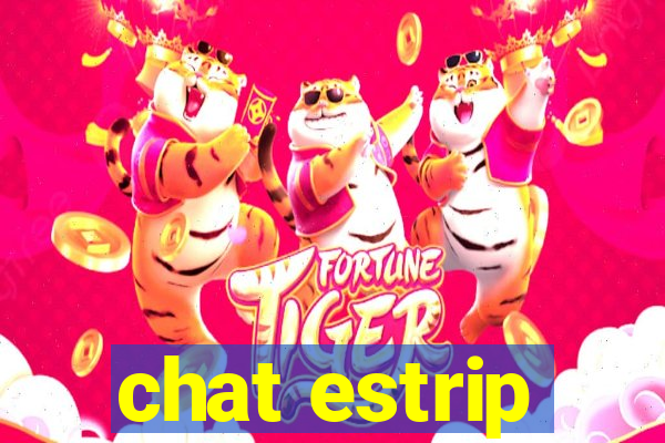 chat estrip