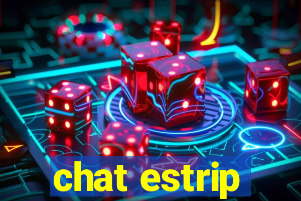 chat estrip