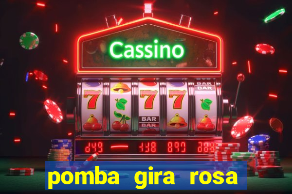 pomba gira rosa vermelha trabalha com qual exu