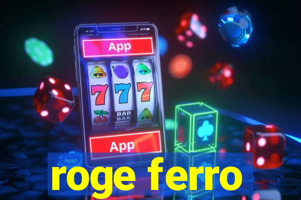 roge ferro