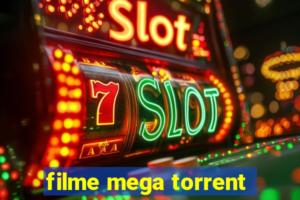 filme mega torrent