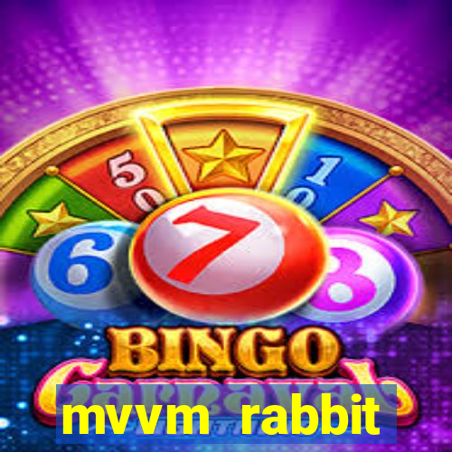 mvvm rabbit download filmes