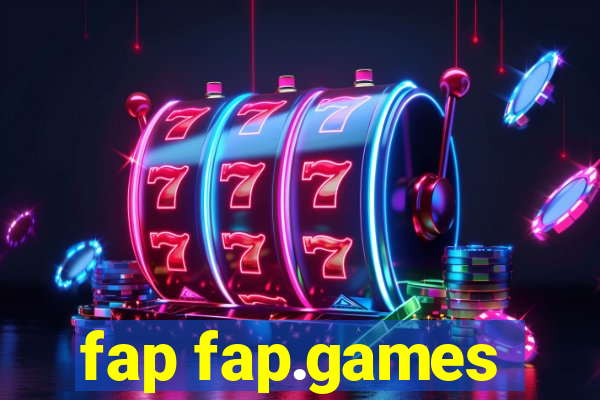 fap fap.games