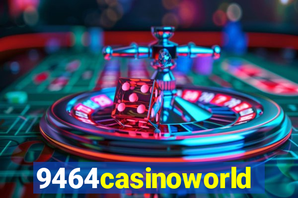 9464casinoworld