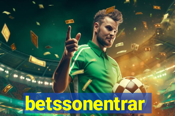 betssonentrar