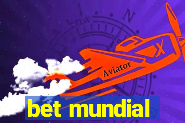 bet mundial