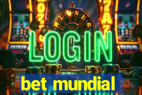 bet mundial