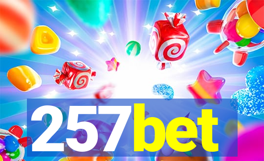 257bet