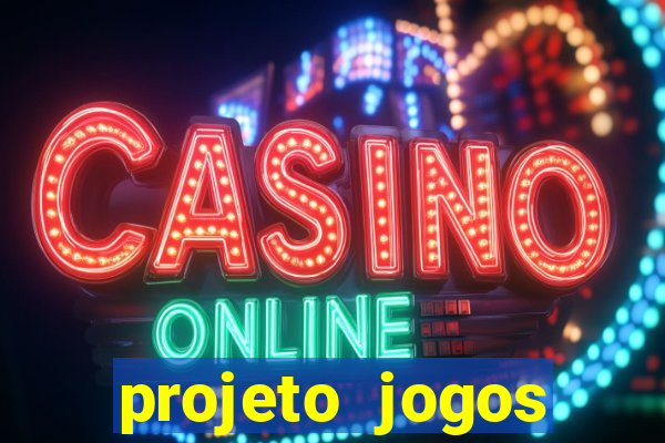 projeto jogos internos escolares