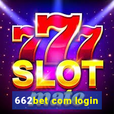 662bet com login