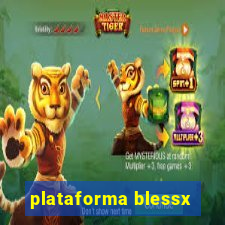 plataforma blessx