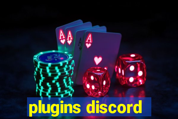 plugins discord