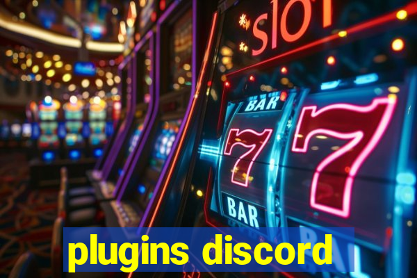 plugins discord