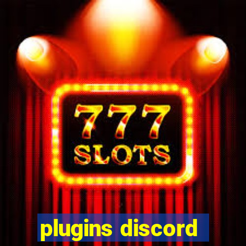 plugins discord