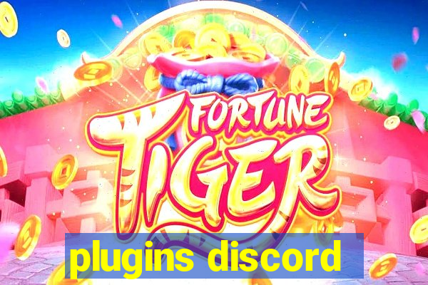 plugins discord