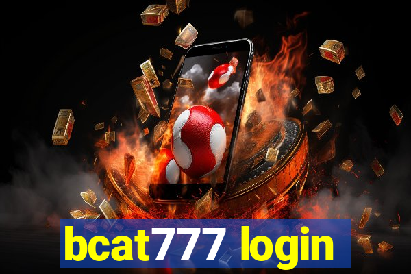 bcat777 login