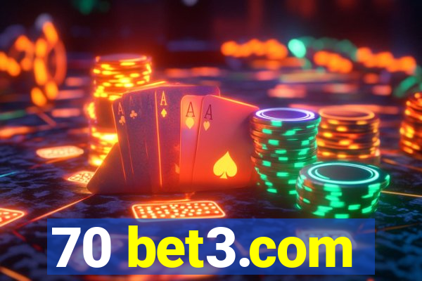 70 bet3.com