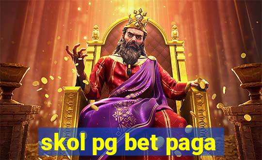 skol pg bet paga