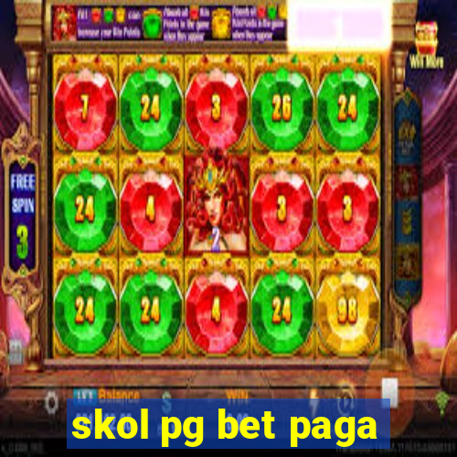 skol pg bet paga