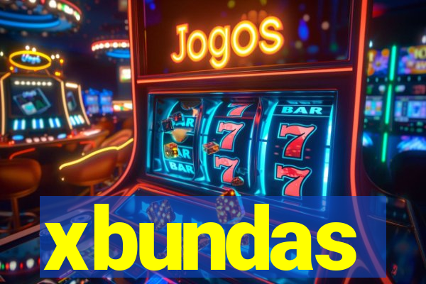 xbundas