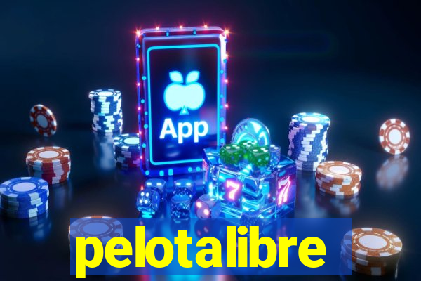 pelotalibre