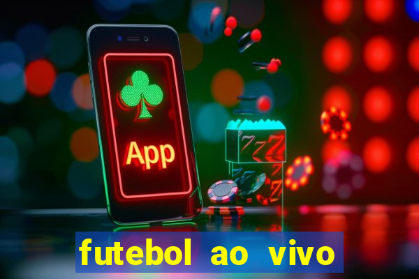 futebol ao vivo sem virus