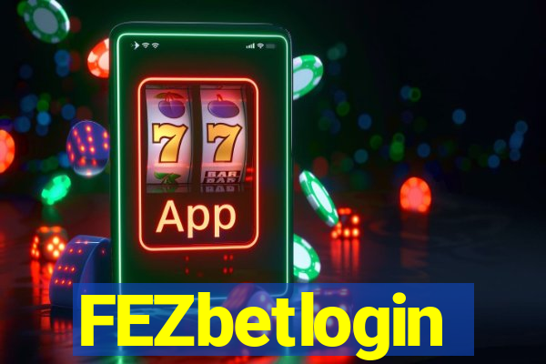 FEZbetlogin