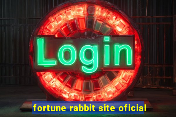 fortune rabbit site oficial