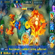 fortune rabbit site oficial