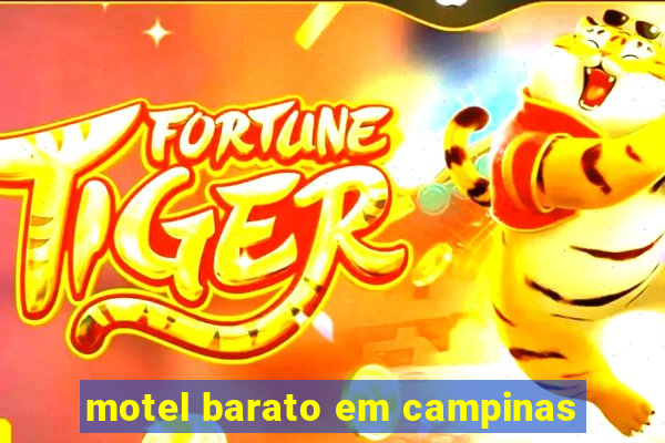 motel barato em campinas